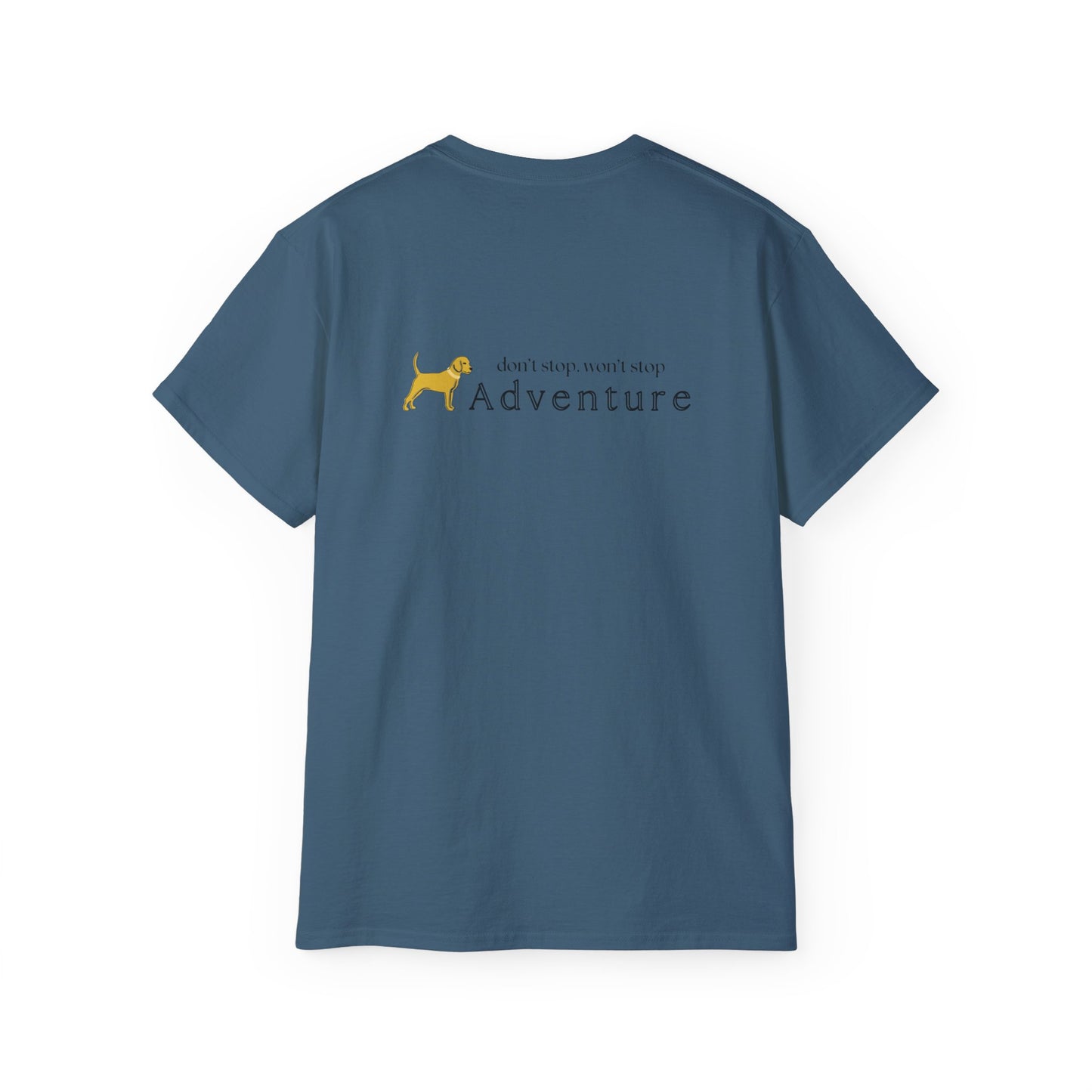 Unleashed Life Don't Stop Adventure Short Sleeve Tee