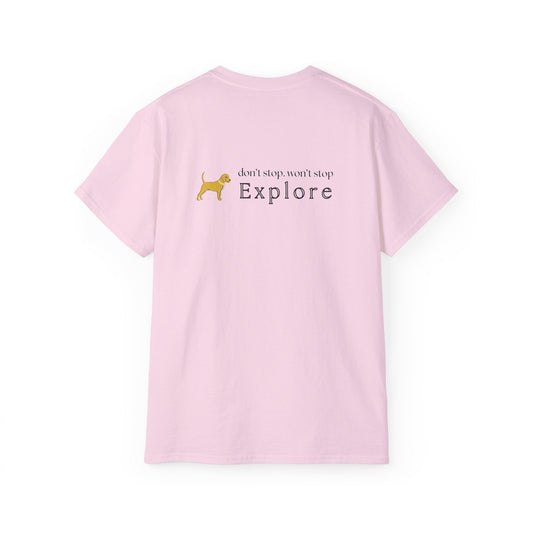 Unleashed Life Don't Stop Explore  Short Sleeve Tee