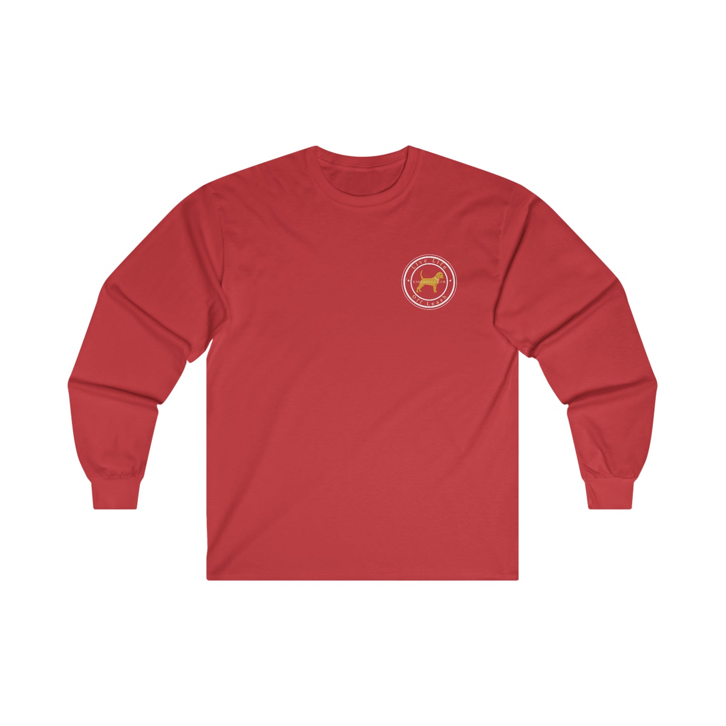 Unleashed Life Men's Live Off Leash Long Sleeve Tee White Font