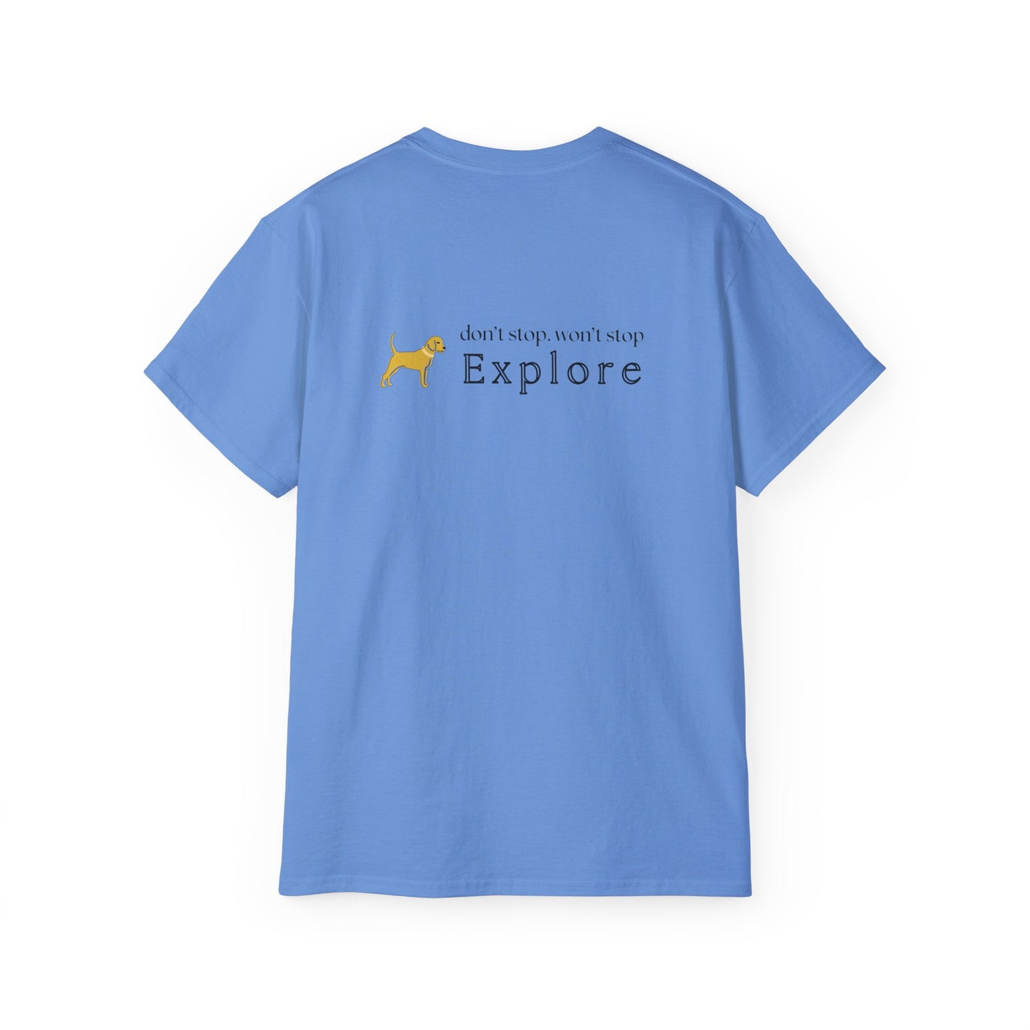 Unleashed Life Don't Stop Explore Short Sleeve Tee
