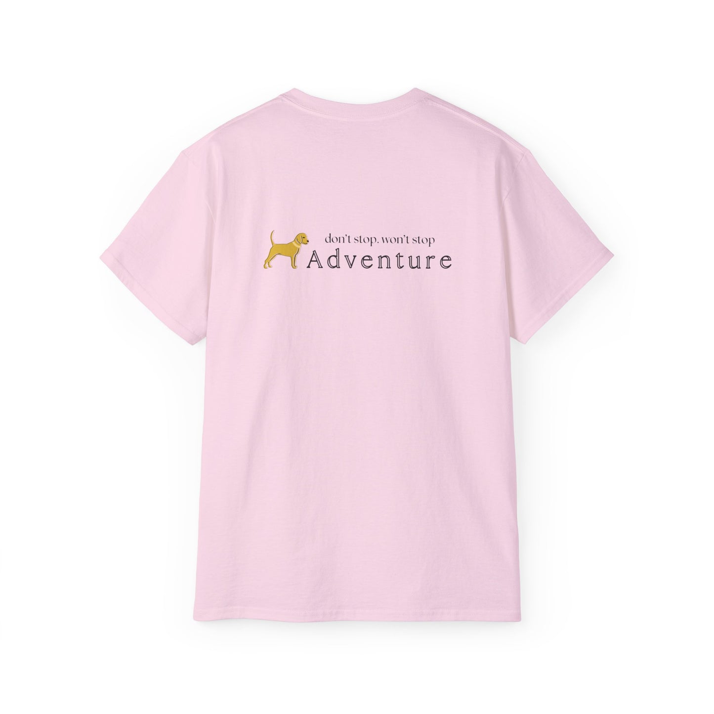 Unleashed Life Don't Stop Adventure Short Sleeve Tee