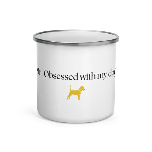 Unleashed Life Mr Obsessed with My Dog Enamel Mug