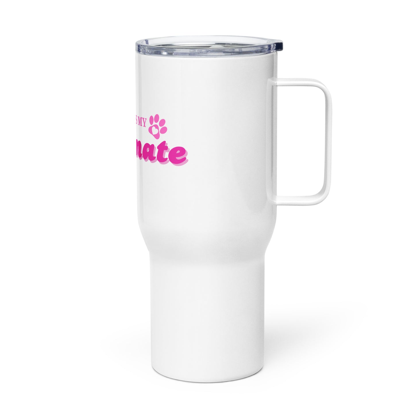 Unleashed Life My Dog is My Soulmate Travel mug with a handle