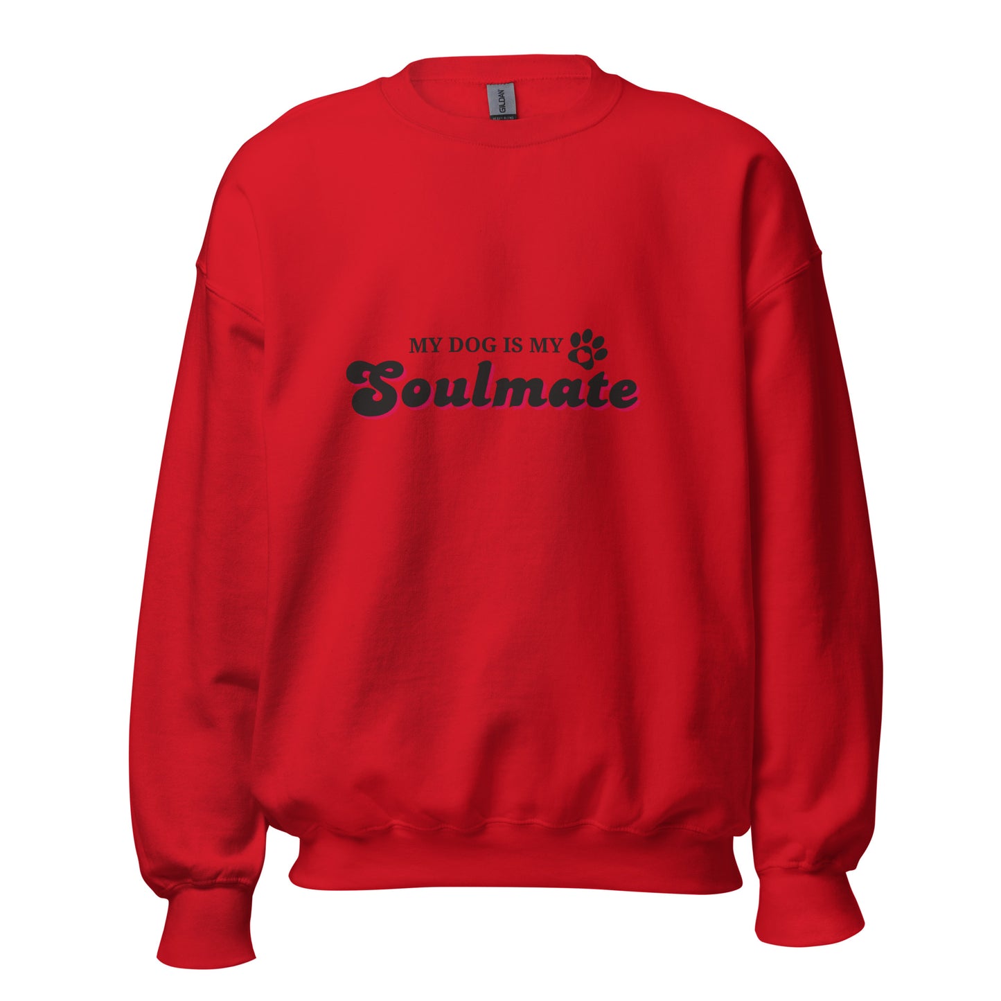 Unleashed Life My Dog is My Soulmate Sweatshirt