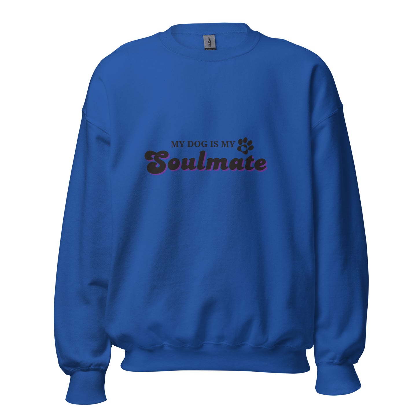 Unleashed Life My Dog is My Soulmate Sweatshirt