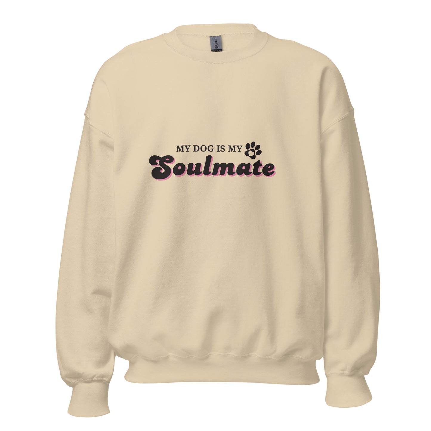 Unleashed Life My Dog Is My Soulmate Crewneck