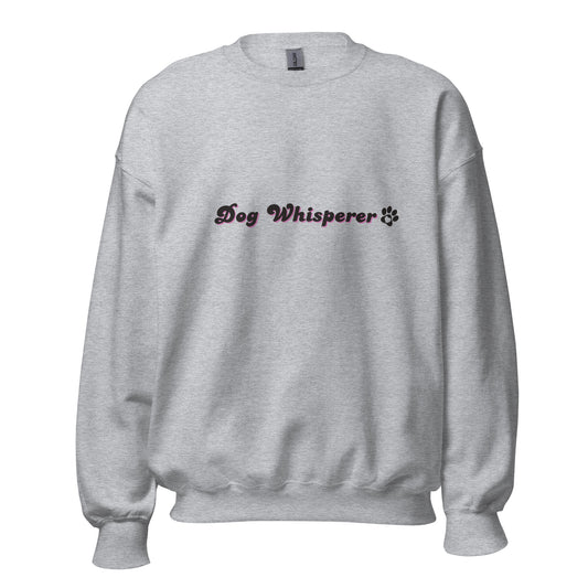 Unleashed Life Dog Whisperer Sweatshirt