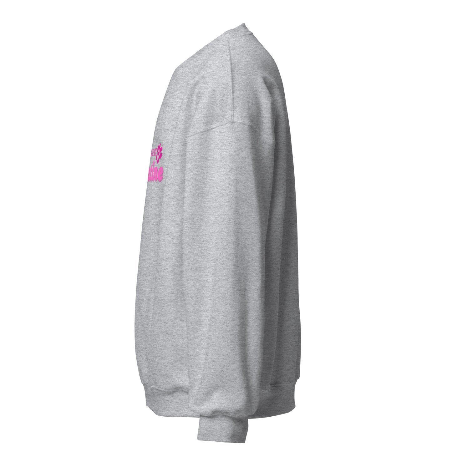 Unleashed Life My Dog Is My Valentine Sweatshirt