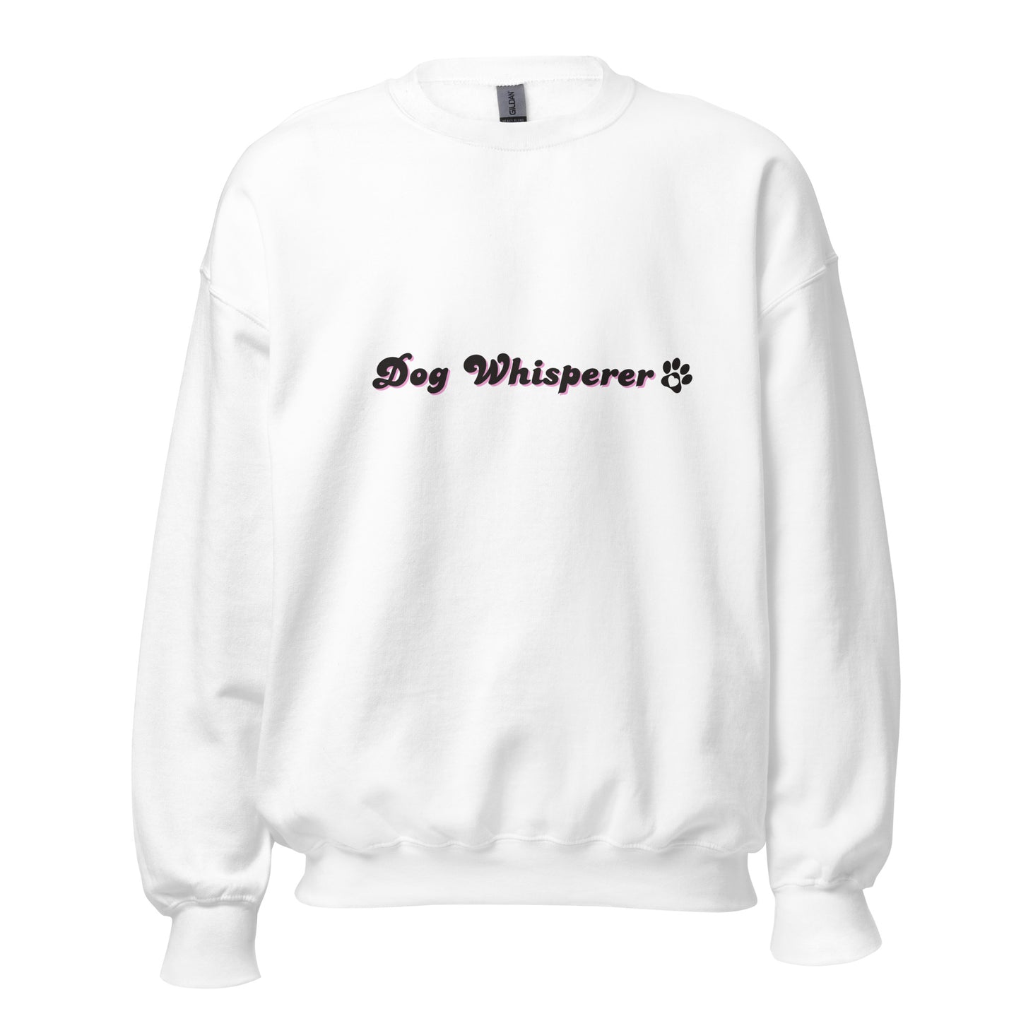 Unleashed Life Dog Whisperer Sweatshirt