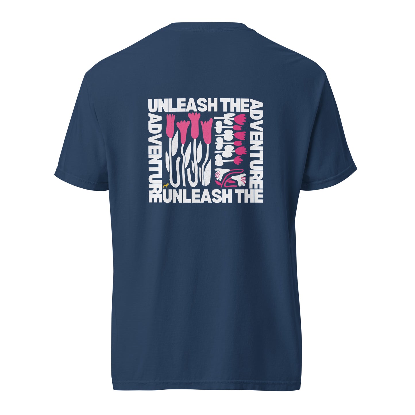 Unleashed Life Unleash The Adventure Cotton Tee