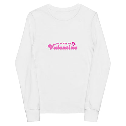 Unleashed Life My Dog Is My Valentine Youth long sleeve tee
