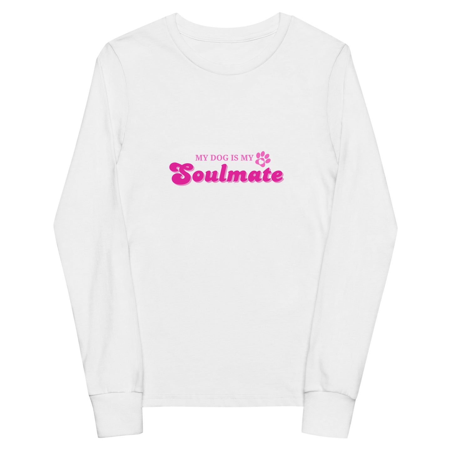 Unleashed Life My Dog Is My Soulmate Youth long sleeve tee