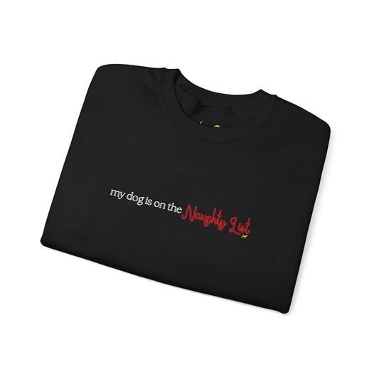 Unleashed Life Naughty List Crewneck