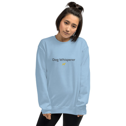 Dog Whisperer Sweatshirt